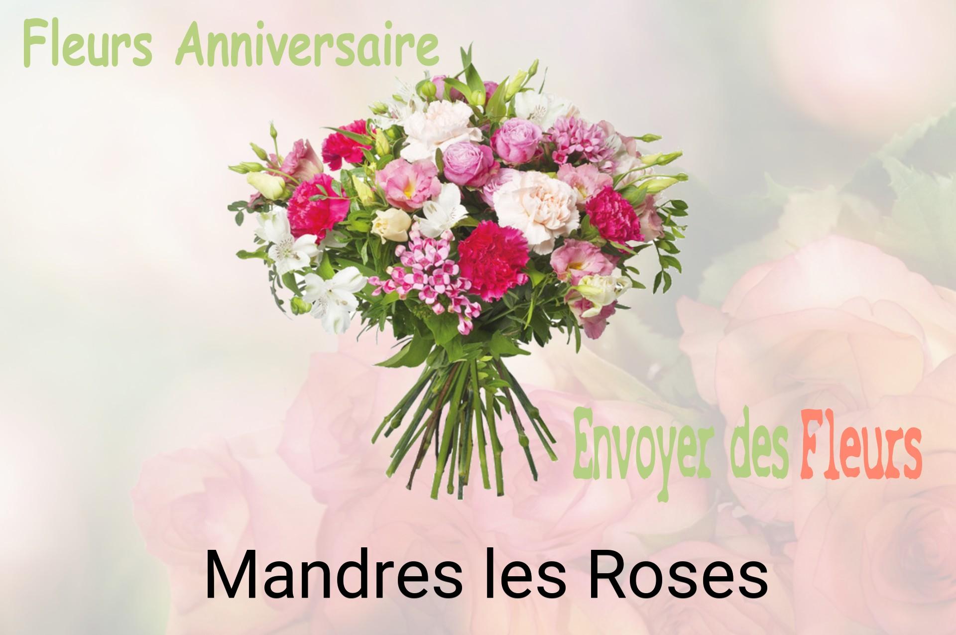 Bouquet de fleurs d’anniversaire livré à Mandres-les-Roses